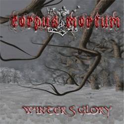 Corpus Mortum : Winters Glory